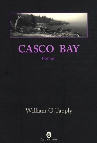 Casco bay - William G. Tapply -  Americana - Neo Noire - Livre