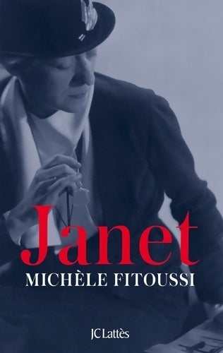 Janet - Michèle Fitoussi -  Lattès GF - Livre