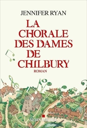 La chorale des dames de Chilbury - Jennifer Ryan -  Albin Michel GF - Livre