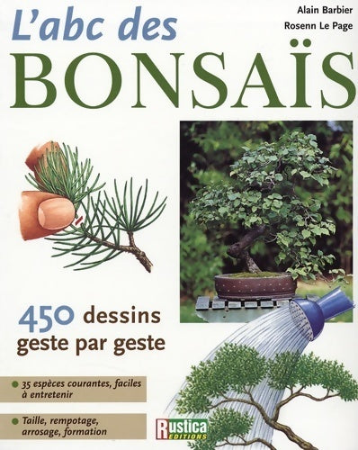 A. B. C. Des bonsaîs - Rosenn Le Page -  Rustica GF - Livre