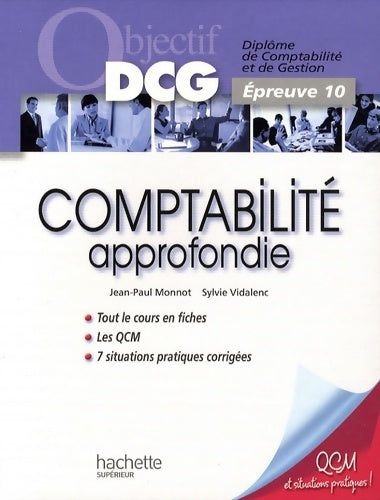 Comptabilité approfondie - DCG Épreuve 10 - Jean-Paul Monnot -  Objectif DCG - Livre