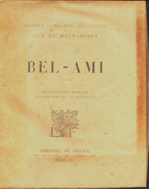 Bel-ami - Guy De Maupassant -  Librairie de France GF - Livre