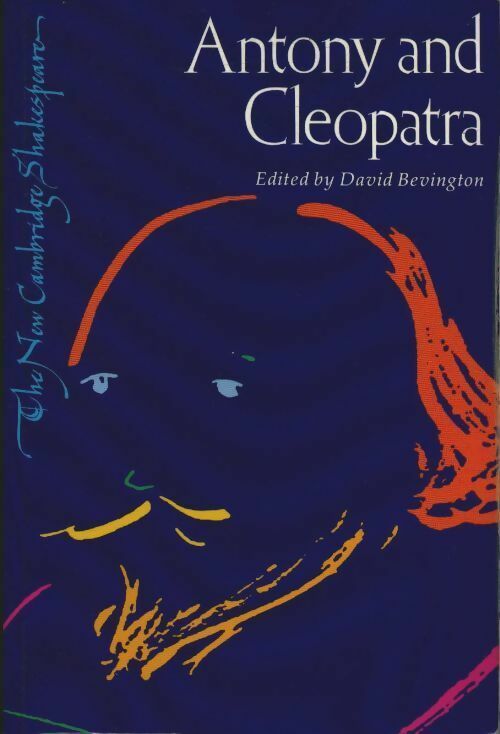 Antony and Cleopatra - William Shakespeare -  Cambridge GF - Livre