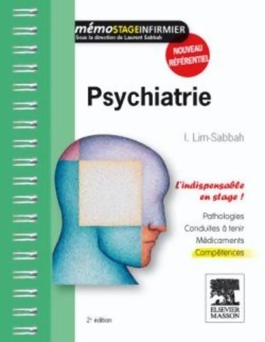 Psychiatrie - Isabelle Lim-Sabbah -  Mémo stage infirmier - Livre