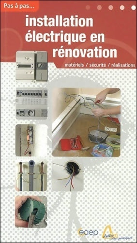 Installation électrique en rénovation - Dominique Bohn -  Delta 2000 - Livre