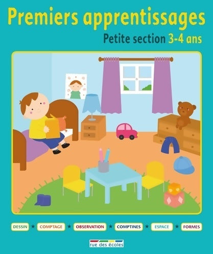 Premiers apprentissages - petite section 3-4 ans - Anne Baudier -  Jeux activités maternelle - Livre