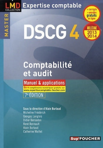 DSCG 4 comptabilité et audit manuel et applications 7e édition millésime 2013-2014 - Georges Langlois -  LMD - Livre