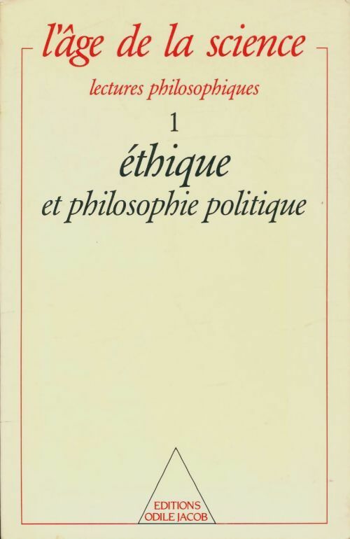 Lectures philosophiques Tome I: Ethique et philosophie politique - François recanati -  L'âge de la science - Livre