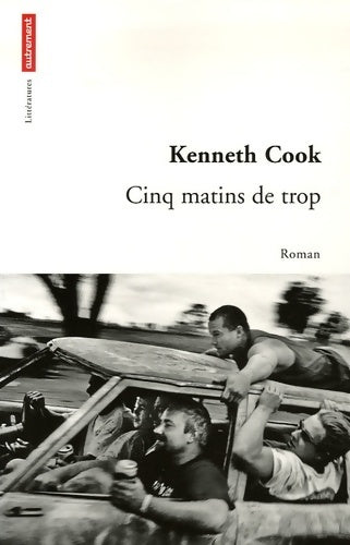 Cinq matins de trop - Kenneth Cook -  Littératures - Livre
