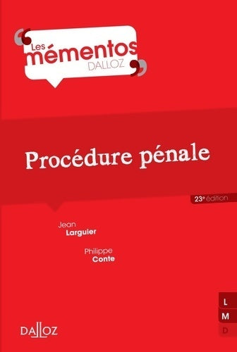 Procédure pénale - 23e éd - Jean Larguier -  Mémentos. Droit Privé - Livre