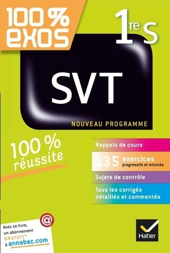SVT 1re s : Exercices résolus - première s - Hélène Hervé -  100% exos - Livre