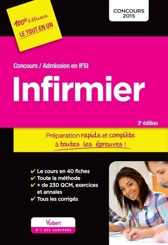 Concours infirmier - admission en IFSI - préparation rapide et complète à toutes les épreuves - concours 2015 - Marion Gauthier -  100% Efficace  - Livre