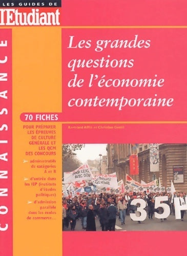 Les grandes questions de l'économie contemporaine - Bertrand Affilé ; Christian Gentil -  Connaissance - Livre