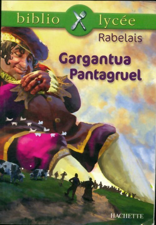 Pantagruel / Gargantua (2 Tomes) - François Rabelais -  Bibliolycée - Livre