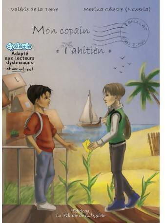 Mon copain tahitien - Valérie De La Torre -  Facile à lire - Livre