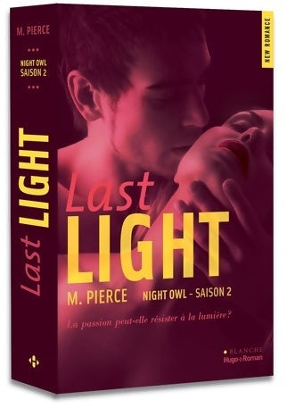 Night owl saison 2 last light - M Pierce -  New Romance - Livre