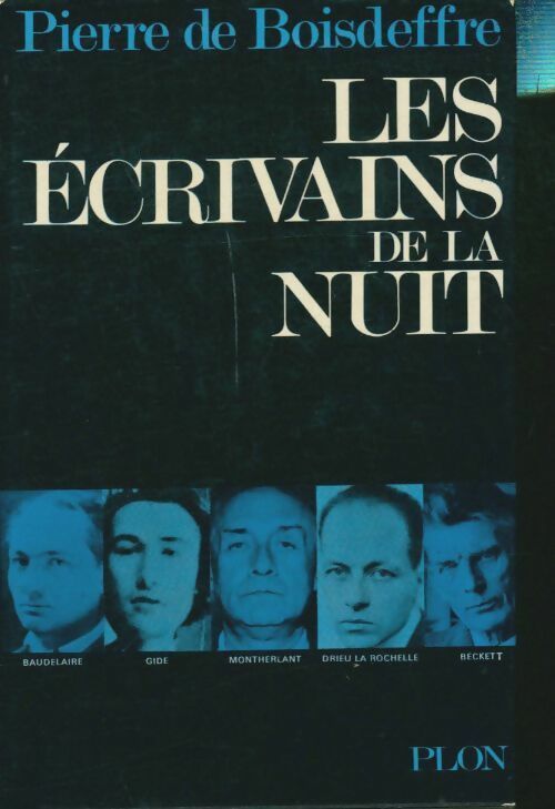 Les écrivains de la nuit - Pierre De Boisdeffre -  Plon GF - Livre