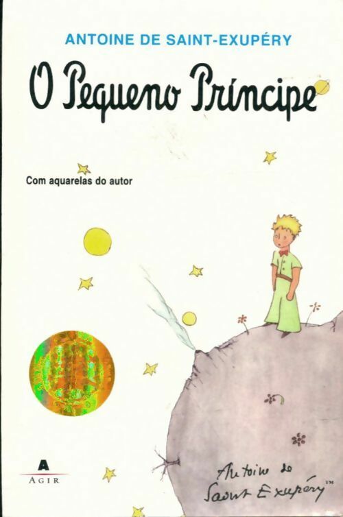 O pequeno príncipe - Alexandre De Saint Exupéry -  Casa dos livros - Livre