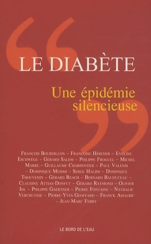 Le diabète une epidemie silencieuse - Collectif -  Le bord de l'eau - Livre