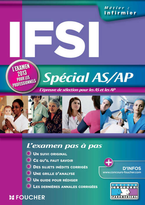 IFSI spécial AS/AP. L'examen 2013 pour les professionnels - Denise Laurent -  Concours paramédical - Livre