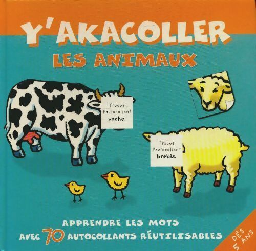 Y'akacoller les animaux - Jean-Michel Billioud -  Y'akacoller - Livre
