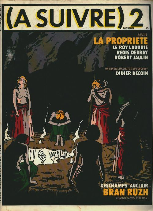 (A suivre) n°2 : La propriété - Collectif -  (A suivre) - Livre