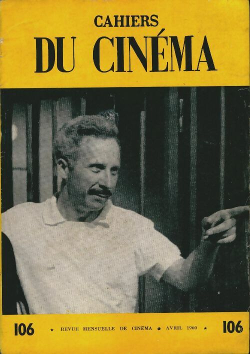 Cahiers du cinéma n°106 - Collectif -  Cahiers du cinéma - Livre