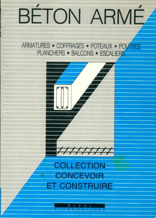 Béton armé - Collectif -  CME GF - Livre