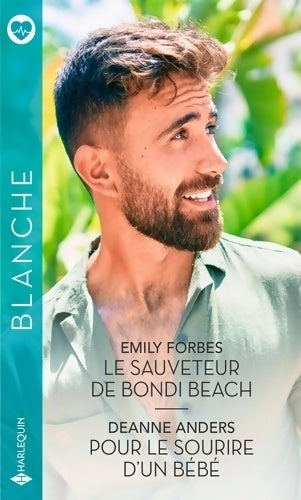 Le sauveteur de Bondi beach / Pour le sourire d'un bébé - Collectif -  Série Blanche - Livre