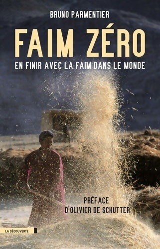 Faim zéro - Bruno Parmentier -  Cahiers libres - Livre