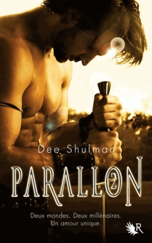 Parallon Tome II (02) - Dee Shulman -  R - Livre