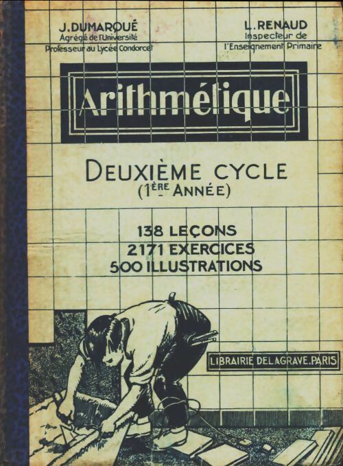 Arithmétique 2è cycle - J. Dumarqué -  Delagrave GF - Livre