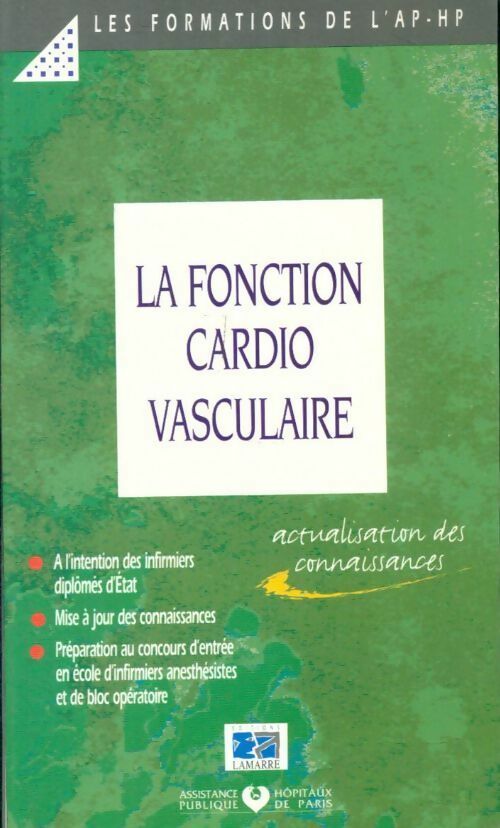La fonction cardiovasculaire. Actualisation des connaissances - Patrick Dassier -  Les formations de l'AP-HP - Livre