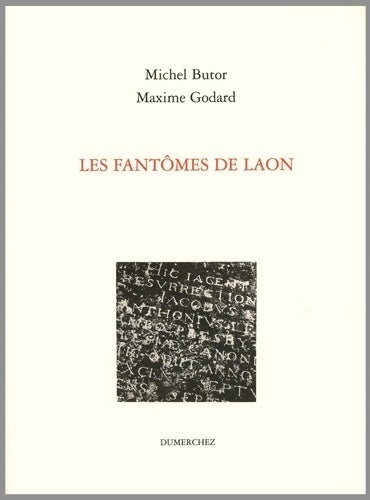 Les fantômes de laon - Michel Butor -  Les chemins du gothique - Livre