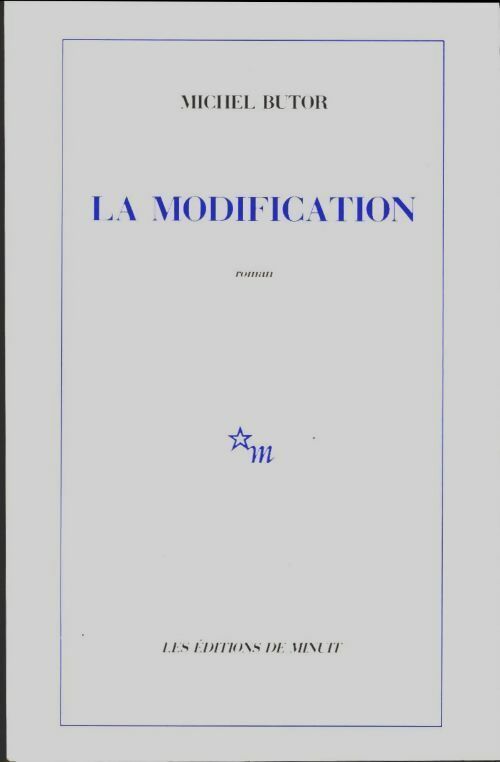 La modification - Michel Butor -  Minuit GF - Livre