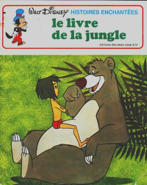 Le livre de la jungle - Disney -  Histoires enchantées - Livre