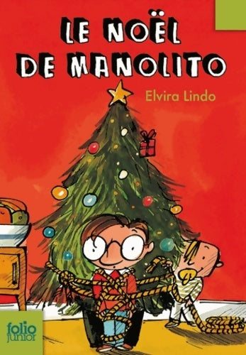 Le Noël de Manolito - Elvira Lindo -  Folio Junior - Livre