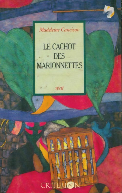 Le cachot des marionnettes - Madeleine Cancicov -  Criterion GF - Livre