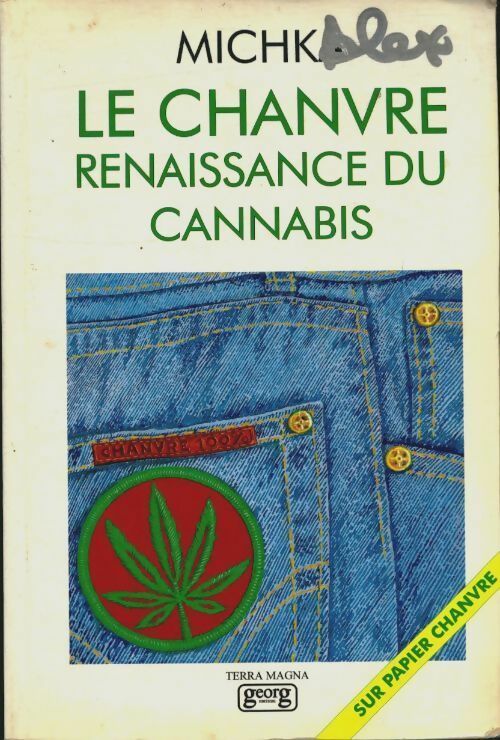 Le chanvre, renaissance du cannabis - Michka -  Terra magna - Livre