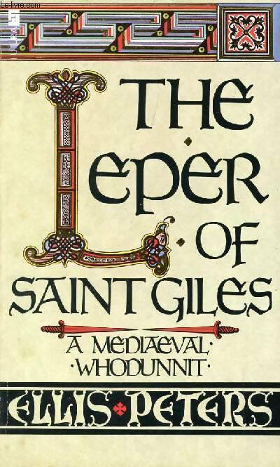 The leper of saint Giles - Ellis Peters -  Time Warner books - Livre