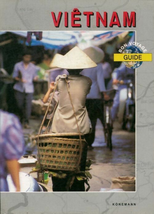 Vietnam - Collectif -  Guide bon voyage - Livre