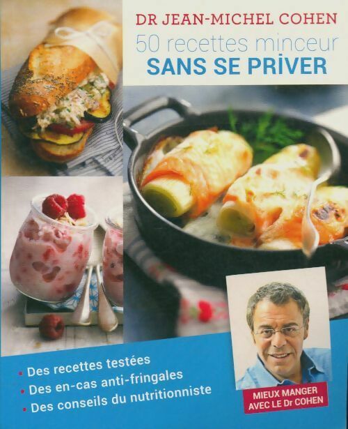 50 recettes minceur sans se priver - Jean-Michel Cohen -  Télé 2 semaines - Livre