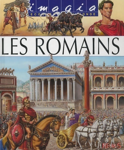 Les Romains - Marie-laure Bouet -  Imagia - Livre