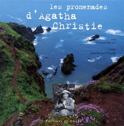 Les promenades d'Agatha Christie - François Rivière -  Chêne GF - Livre