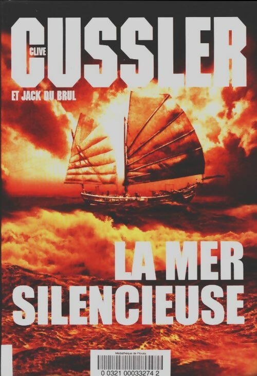 La mer silencieuse - Jack Du Brul -  Le Grand Livre du Mois GF - Livre