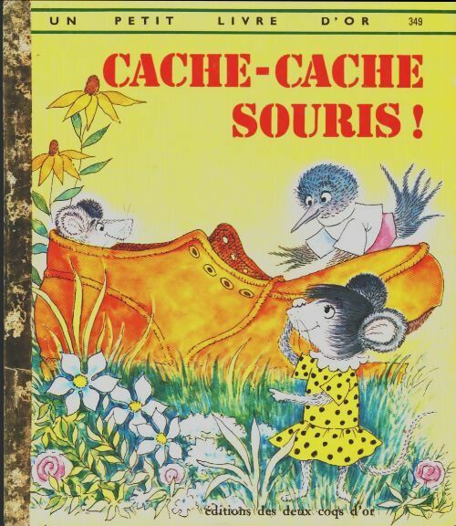 Cache-cache souris! - Ilse-Margret Vogel -  Un petit livre d'or - Livre