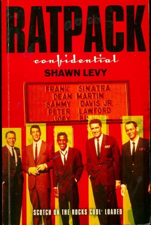 Rat pack confidential - Shawn Levy -  Fourth estate - Livre