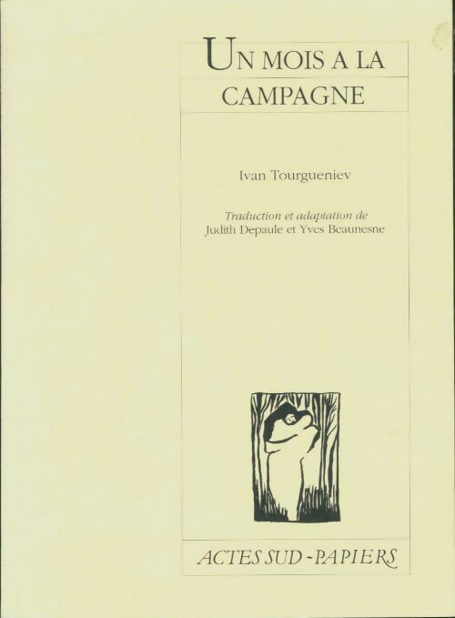 Un mois à la campagne - Ivan Sergeievitch Tourguenieff -  Textes sur le théâtre - Livre