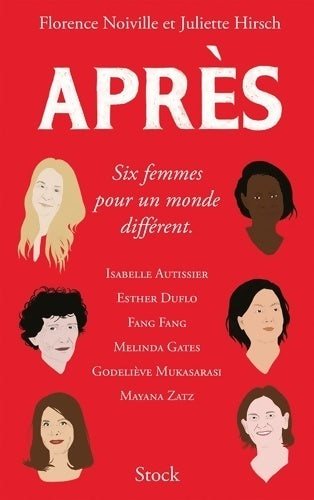 Après : Six femmes pour un monde différent - Florence Noiville -  Essais Documents - Livre