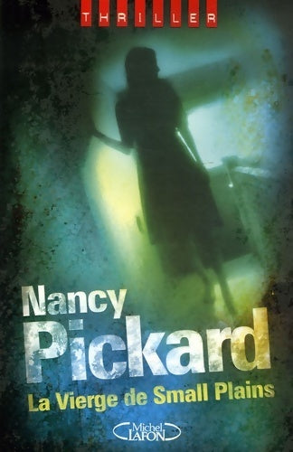 Vierge de small plains - Nancy Pickard -  Thriller - Livre